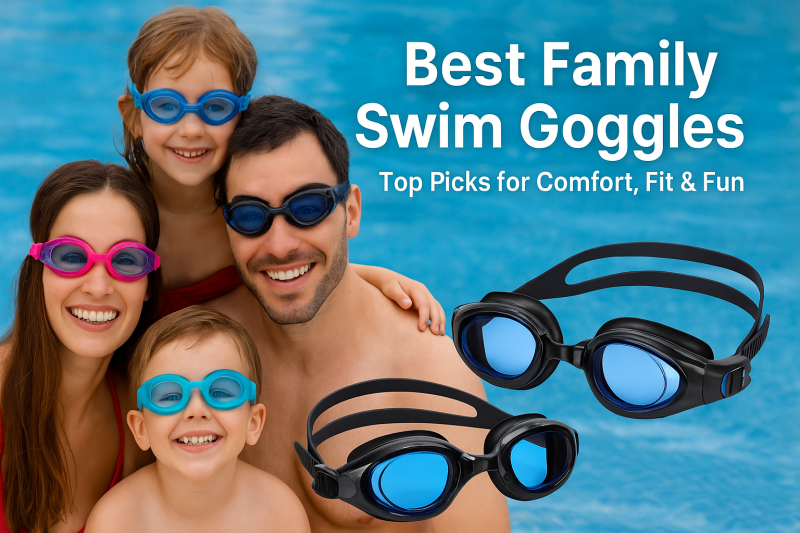 Best Family Swim Goggles: Top Picks for Comfort, Fit & Fun