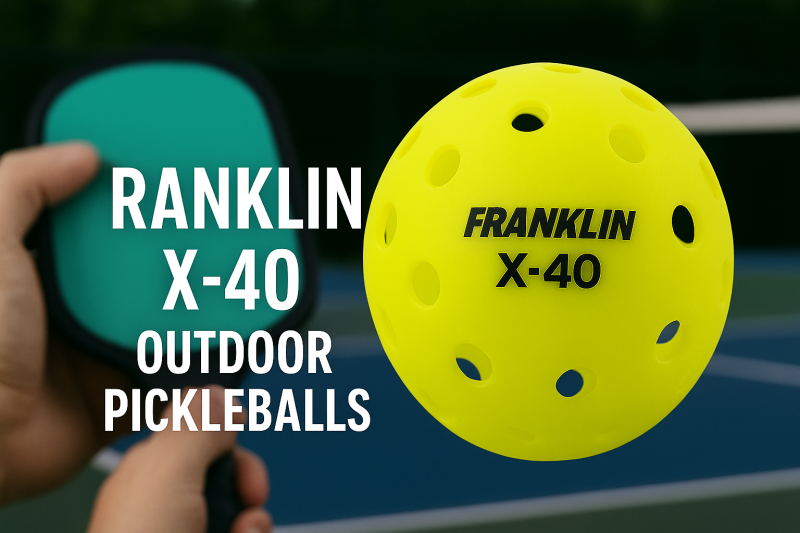 Franklin X-40 Pickleballs Review: Top-Rated US Open Official Ball