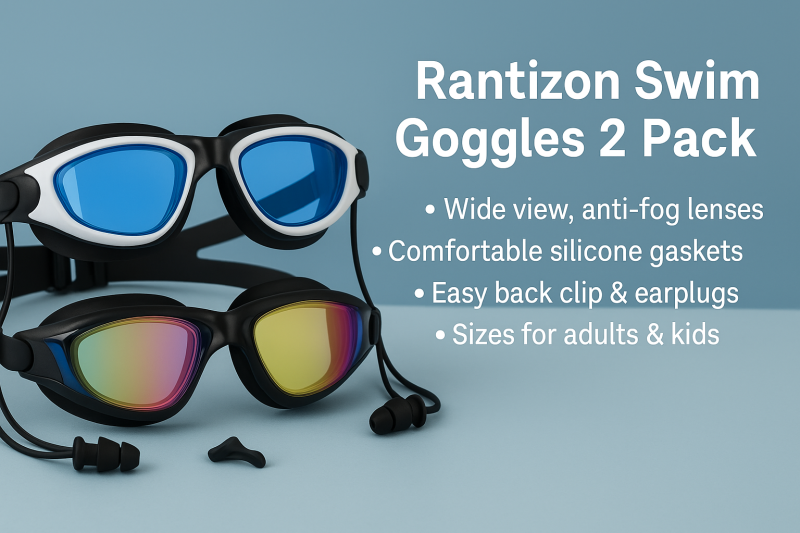 Rantizon Swim Goggles 2 Pack – Top Anti-Fog, No Leak Choice