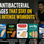 Top 7 Antibacterial Bandages That Stay On During Intense Workouts