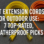 Best Extension Cords for Outdoor Use: 7 Top-Rated, Weatherproof Picks